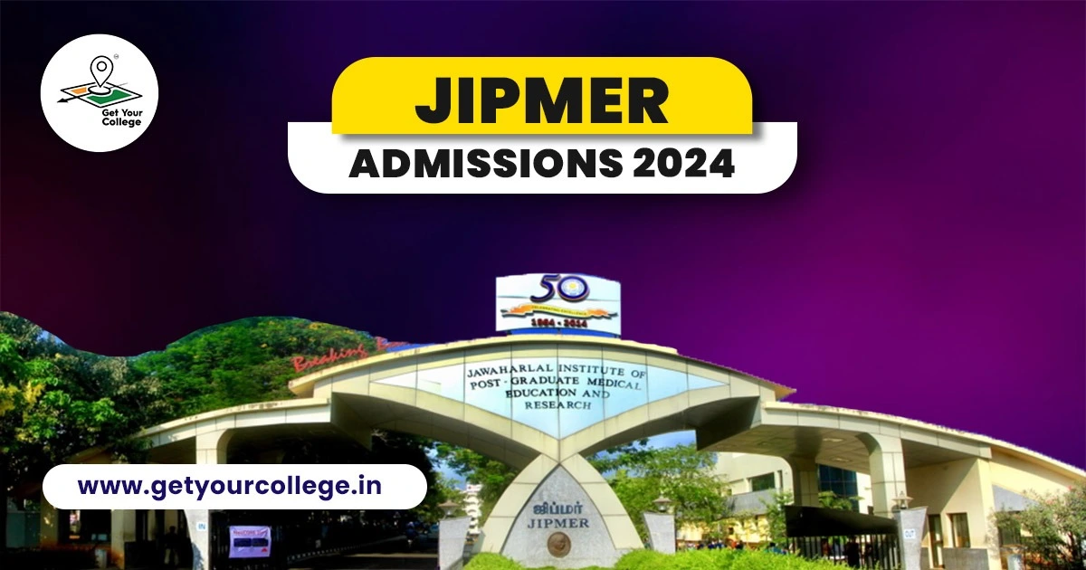 JIPMER Admissions 2024