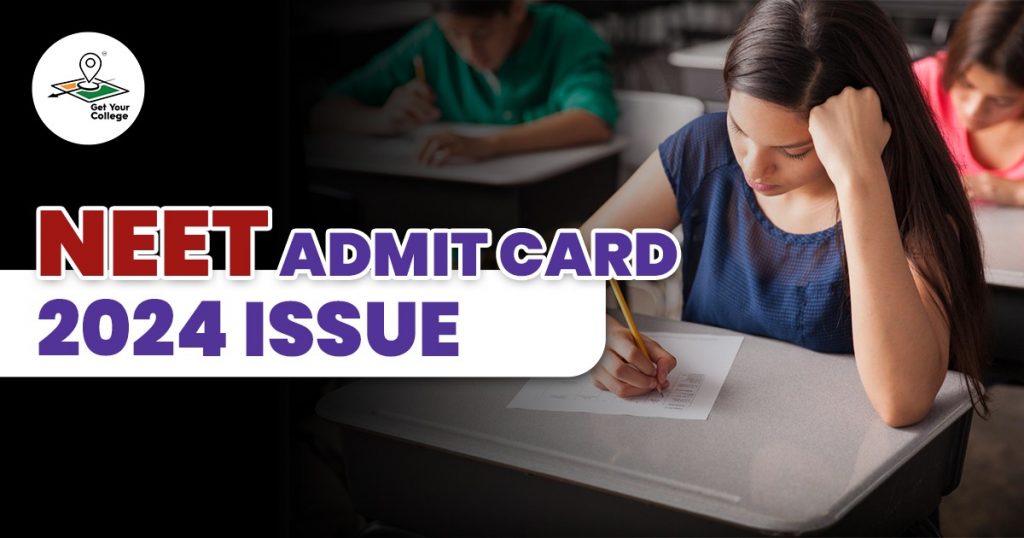 neet admit card issue