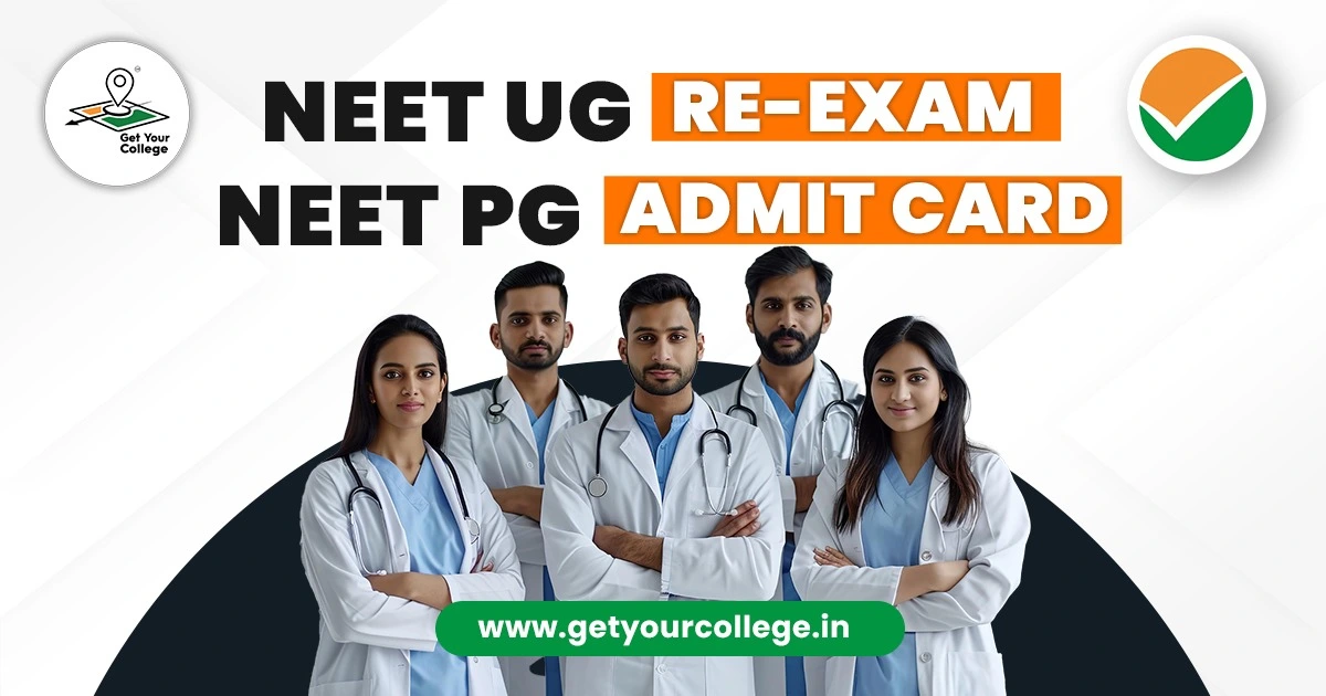 NEET UG Re-Exam and NEET PG Admit Card