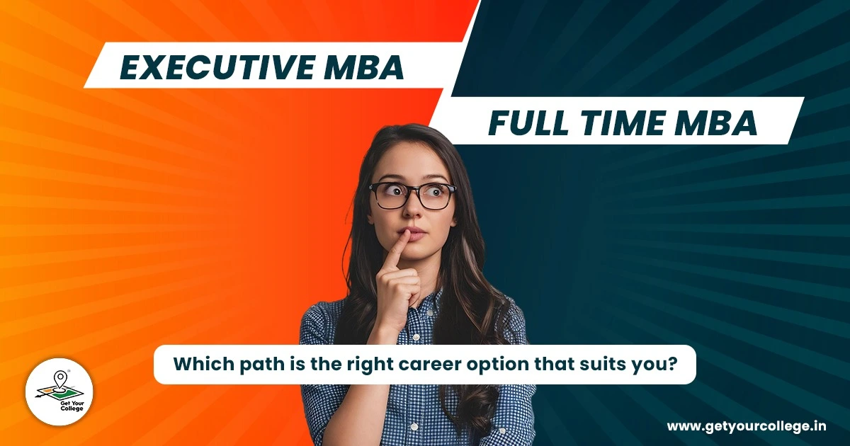 Executive MBA vs. Full Time MBA