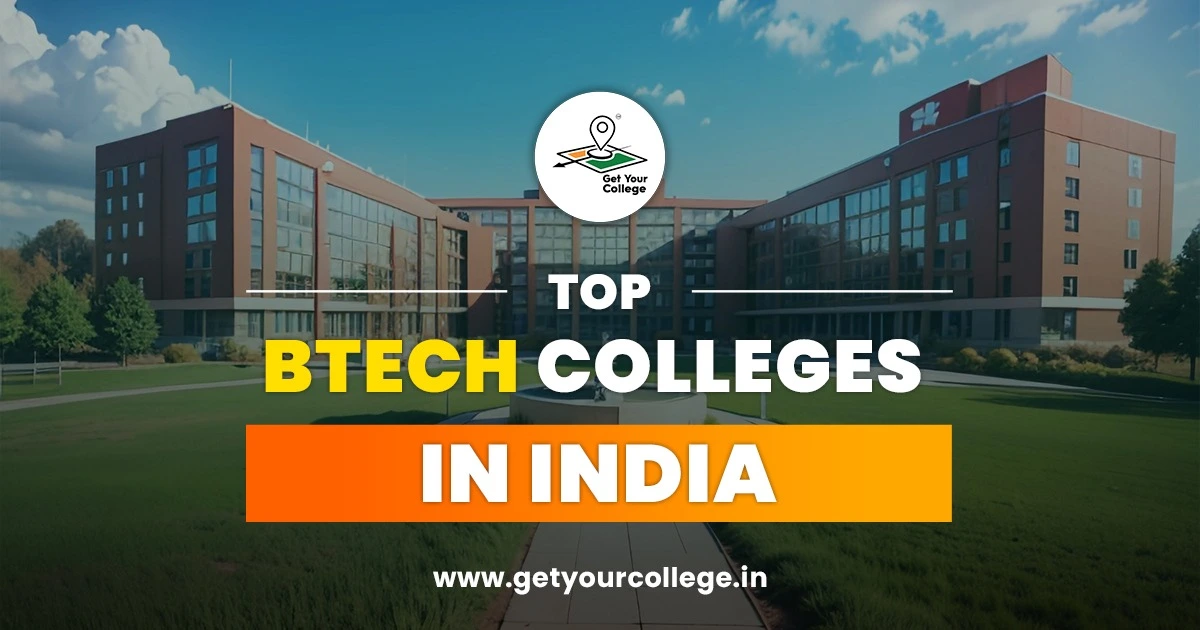 BTech Colleges