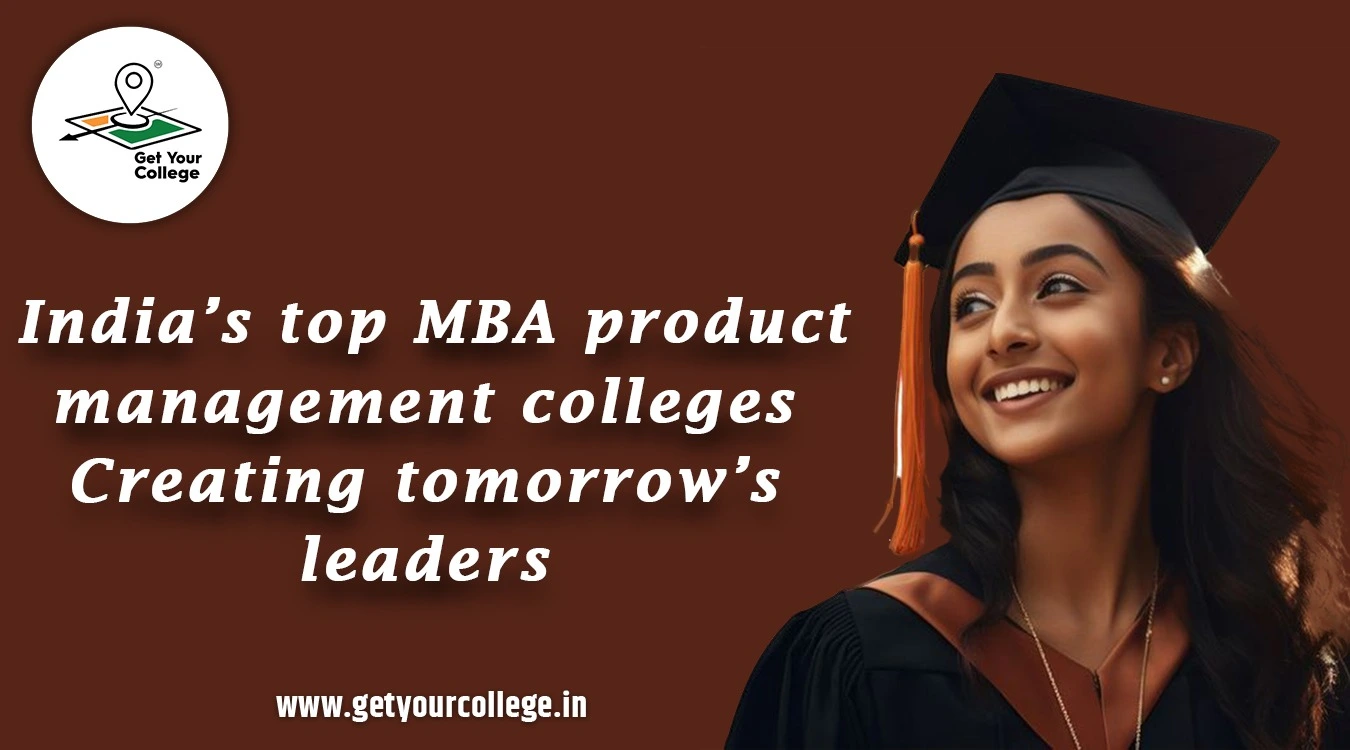 top MBA product management colleges